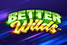 Better Wilds